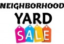 Neighborhood Yard Sale Saturday June 12th 9am-3pm